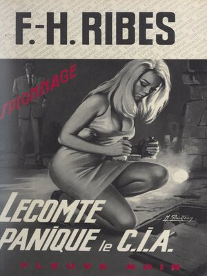 cover image of Lecomte panique le C.I.A.